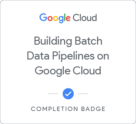 Insignia de Building Batch Data Pipelines on Google Cloud - Español