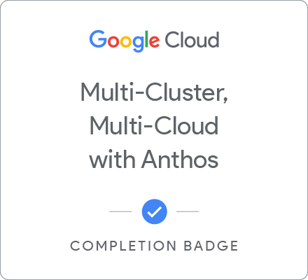 Badge for Multi-Cluster, Multi-Cloud with Anthos