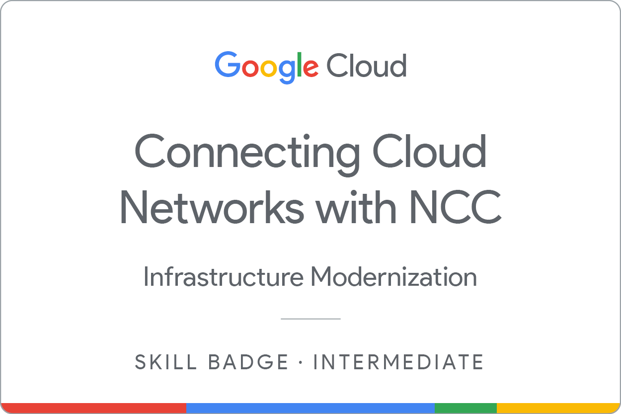 Connecting Cloud Networks with NCC Skill Badge