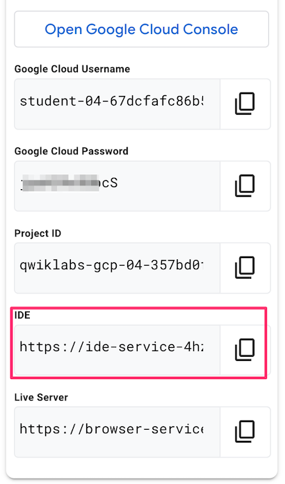 The Qwiklabs credentials panel, where the IDE service URL is displayed