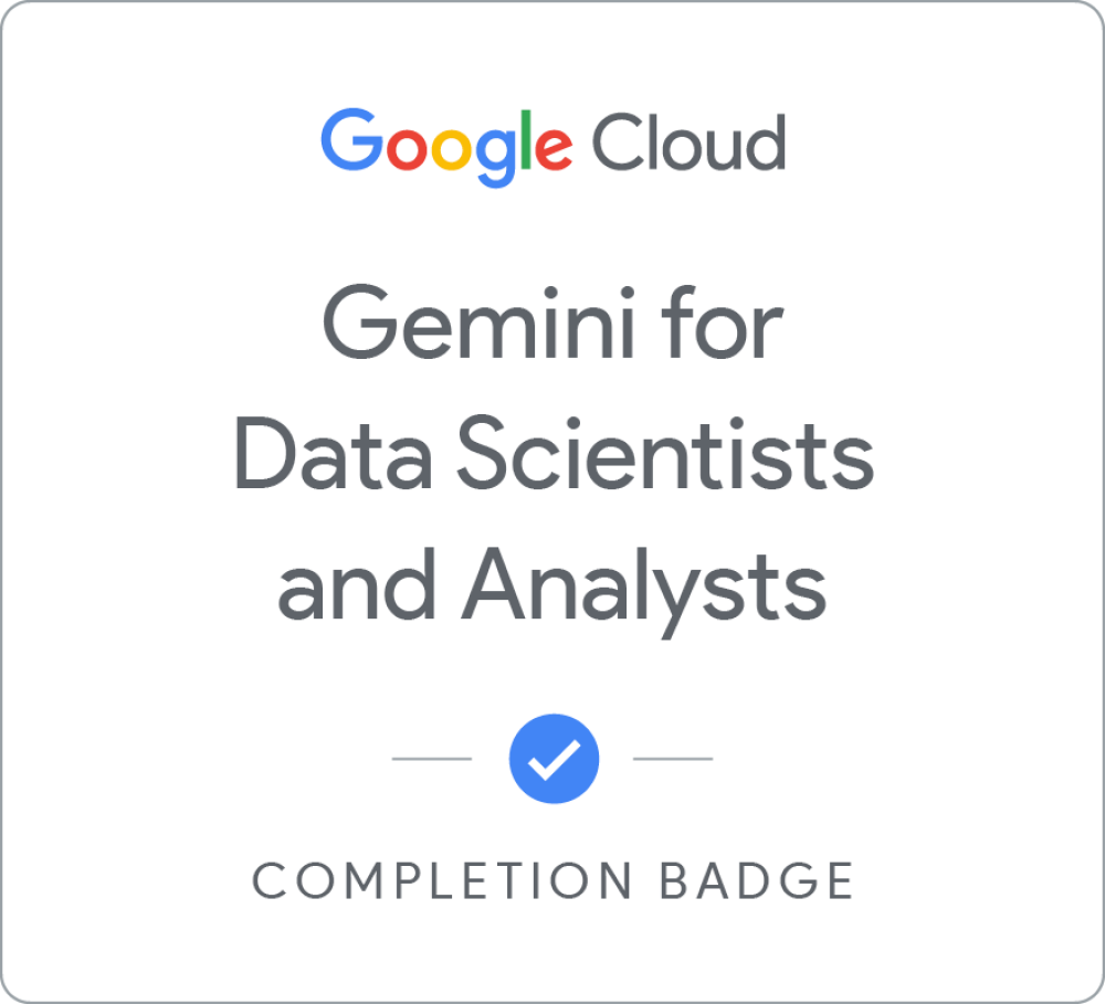 Selo para Gemini for Data Scientists and Analysts - Português Brasileiro