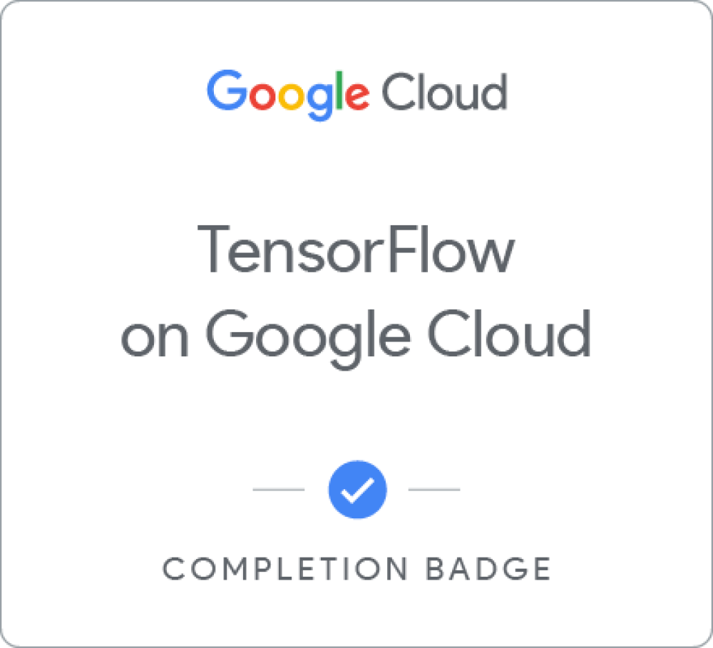 Badge pour TensorFlow on Google Cloud - Français