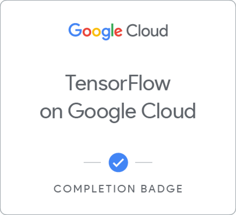 Badge for TensorFlow on Google Cloud