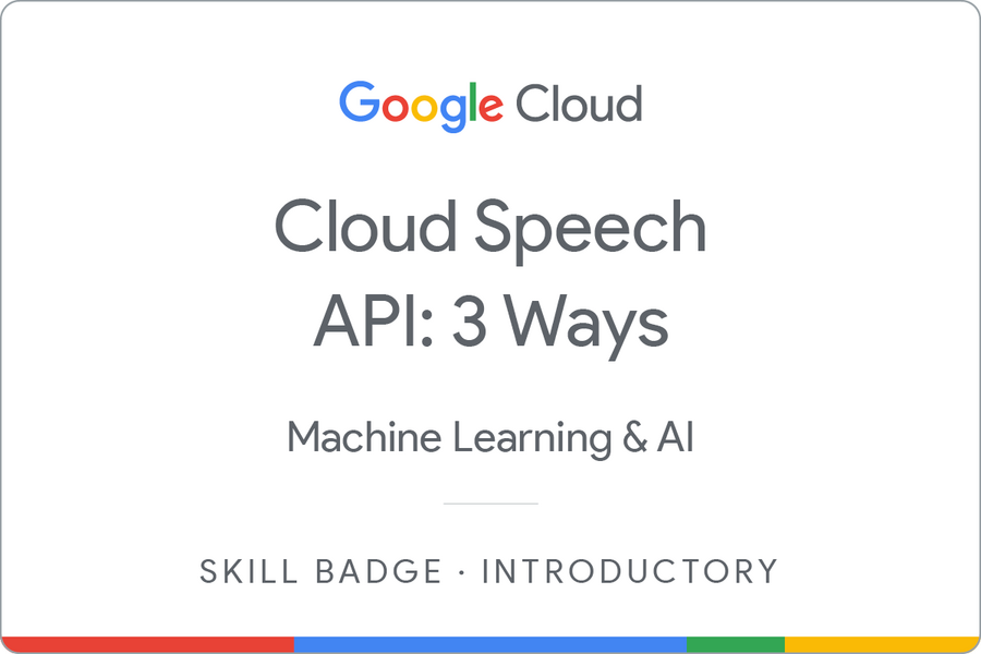 Selo para Cloud Speech API: 3 Ways