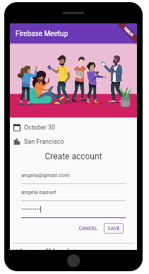 The Firebase Meetup Create account page, displaying the populated email address, name, and passwrod fields, as well as Save and Cancel buttons