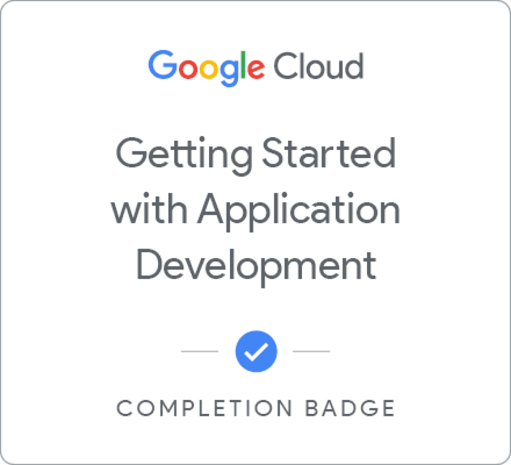 Badge pour Getting Started With Application Development