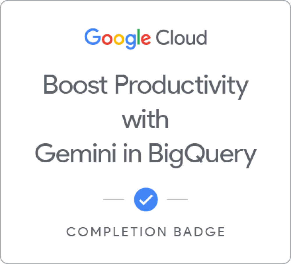 Boost Productivity with Gemini in BigQuery - 日本語版 のバッジ