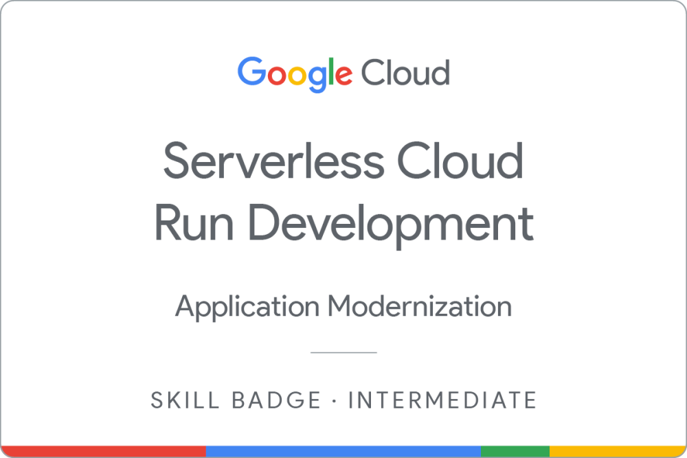 Значок за Develop Serverless Applications on Cloud Run