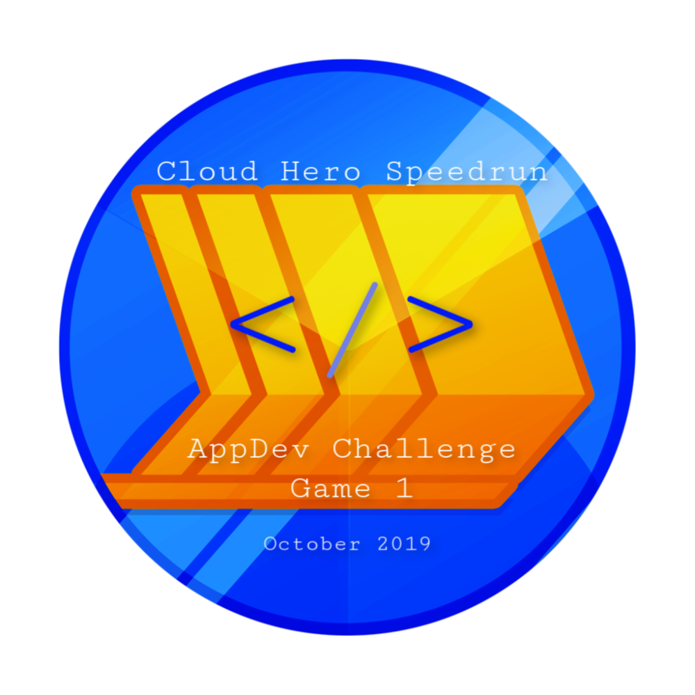 Badge für Cloud Hero Speedrun: AppDev Challenge Game 1