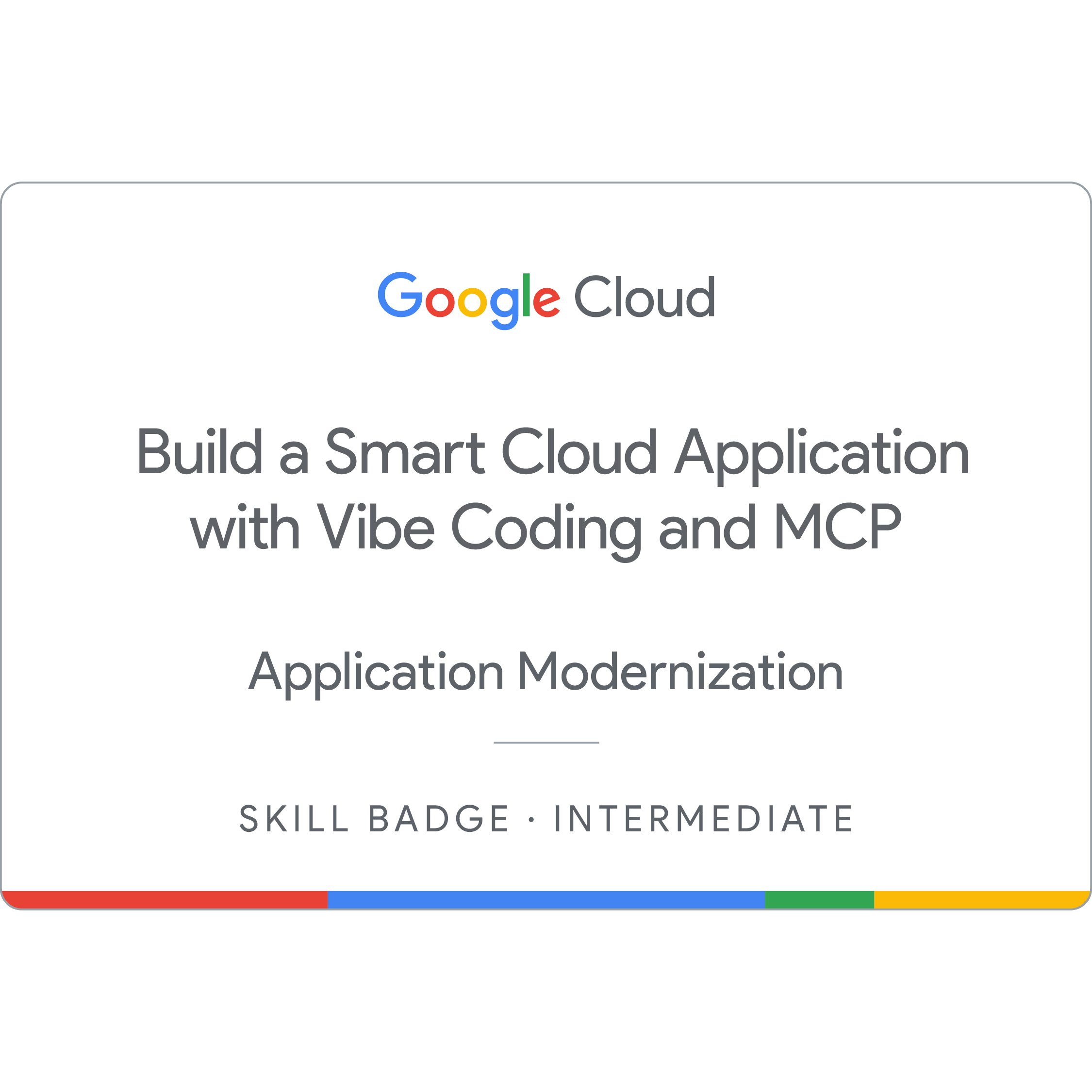 Build a Smart Cloud Application with Vibe Coding and MCP Skill Badge