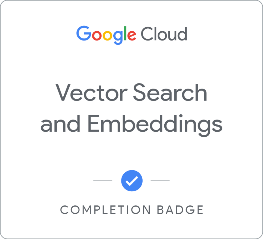 Badge pour Vector Search and Embeddings