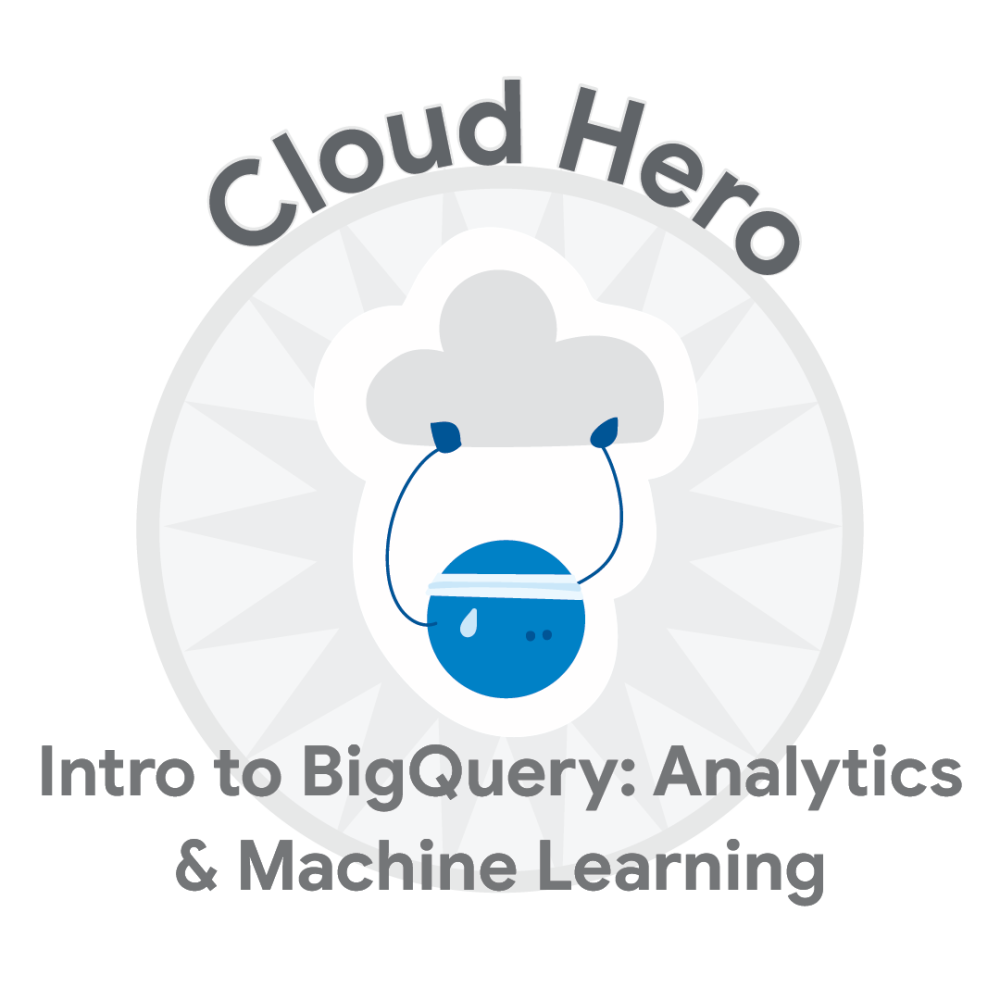 Selo para Intro to BigQuery: Analytics & Machine Learning