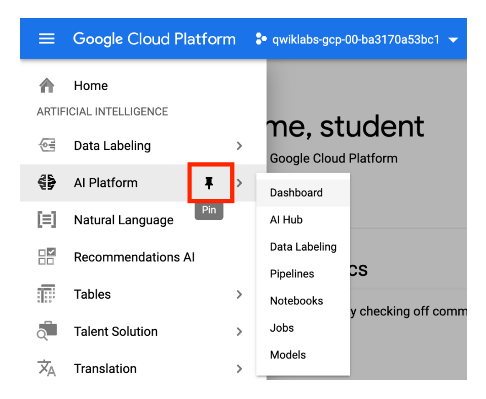 The Google Cloud navigation menu, wherein the Pin icon is highlighted within the AI Platform option.