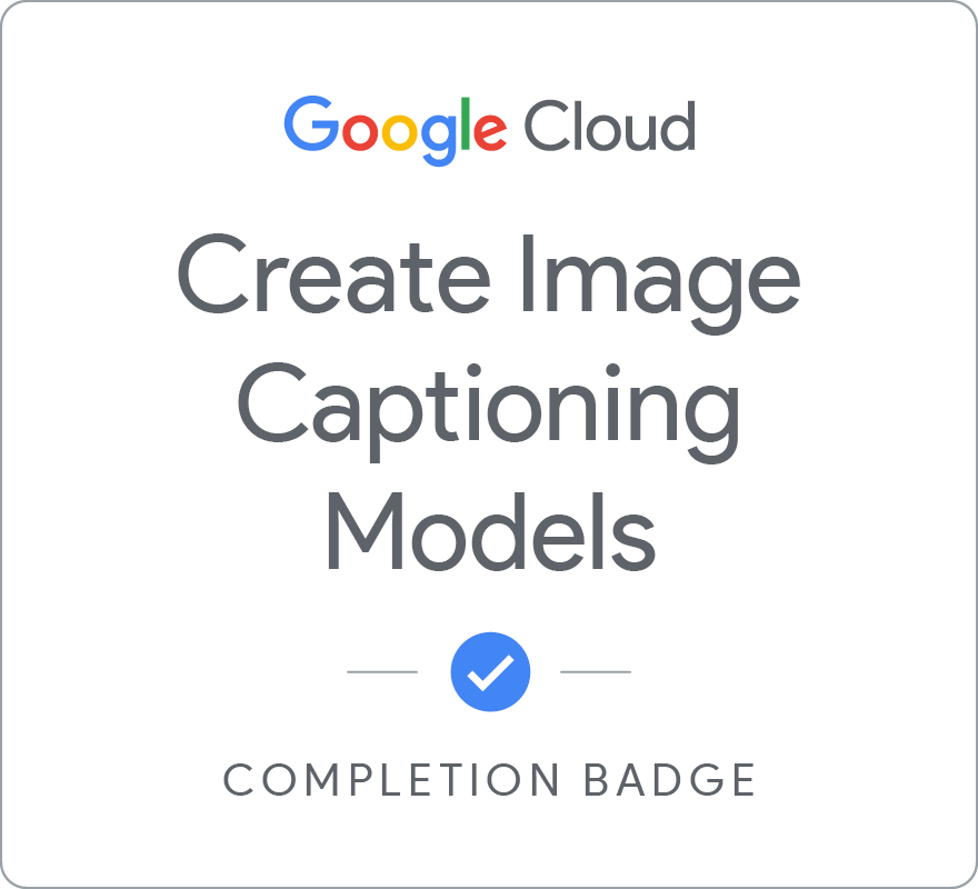 Badge for Create Image Captioning Models
