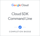 Using the Cloud SDK Command Line Quest badge