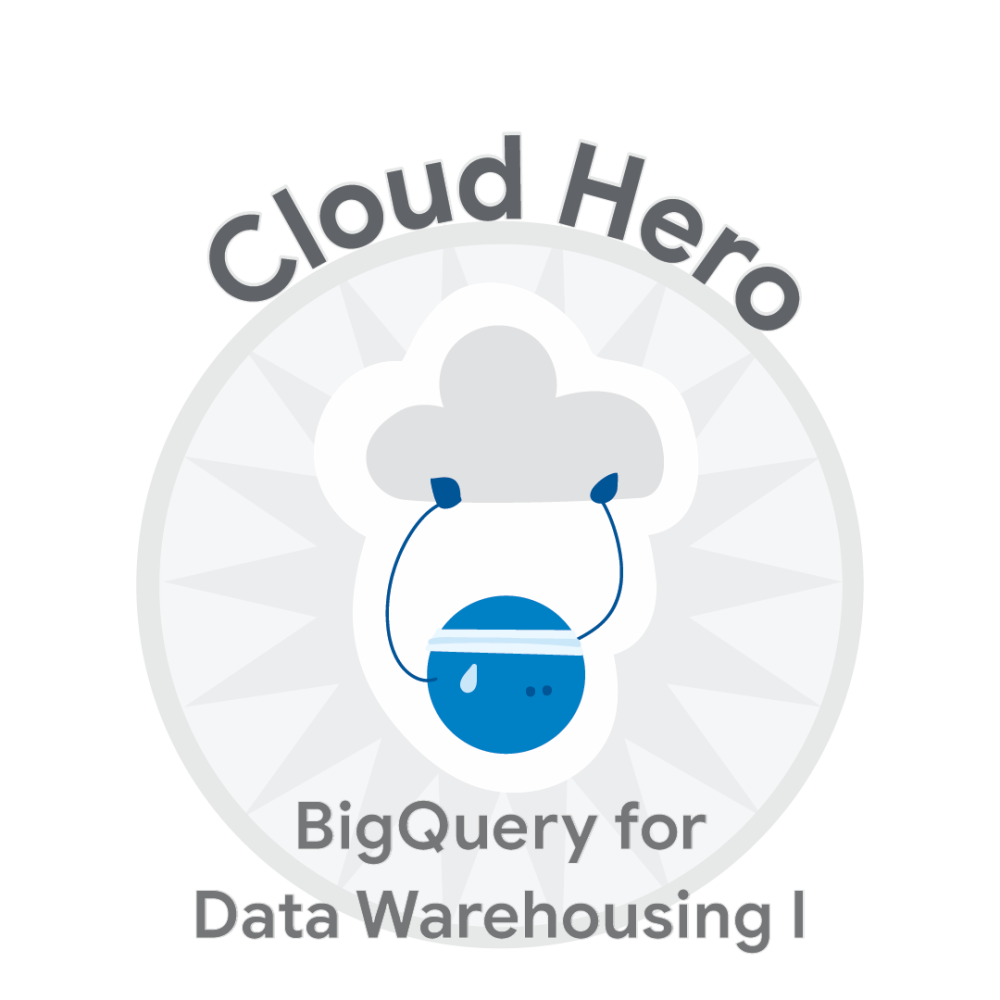 BigQuery for Data Warehousing I のバッジ