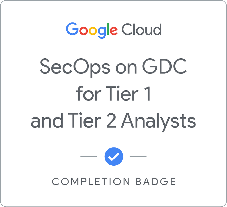 secops-on-gdc-for-tier-1-and-tier-2-analysts-google-cloud-skills-boost