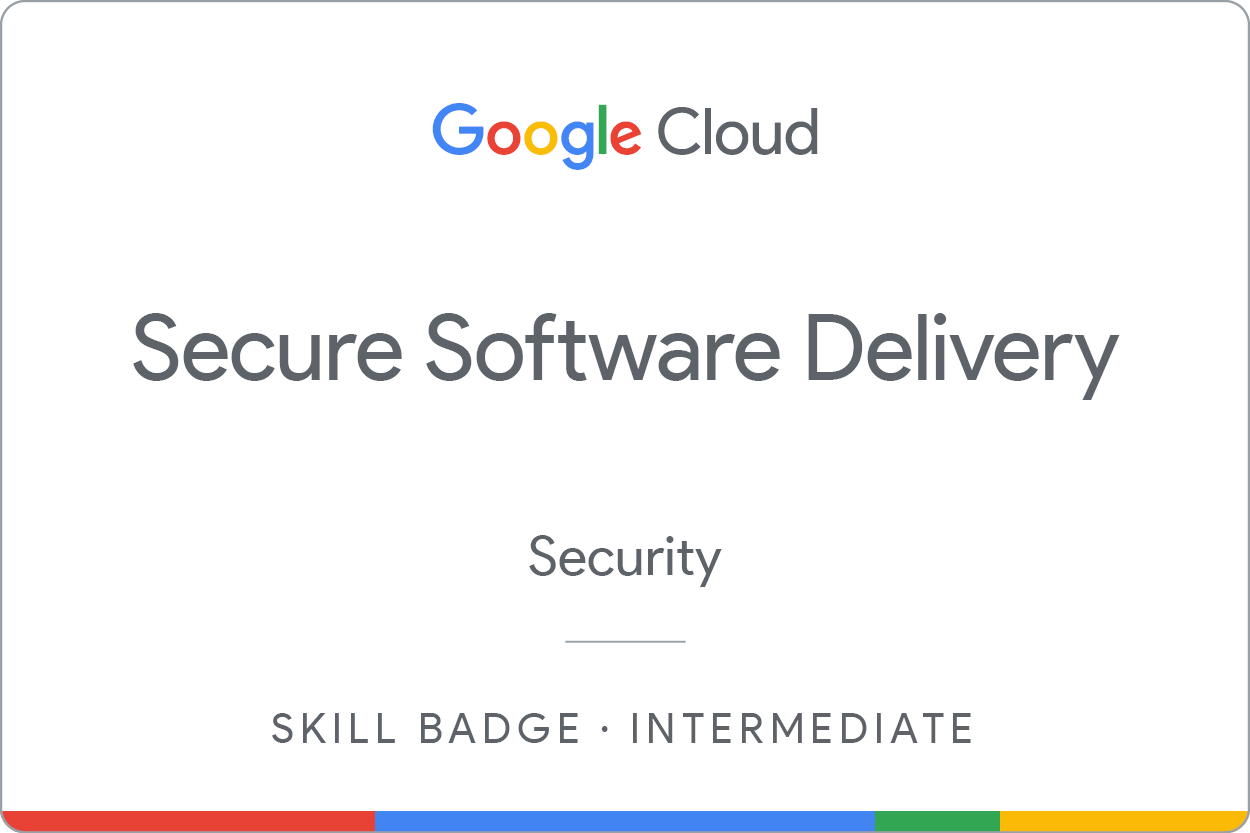 Secure Software Delivery skill badge