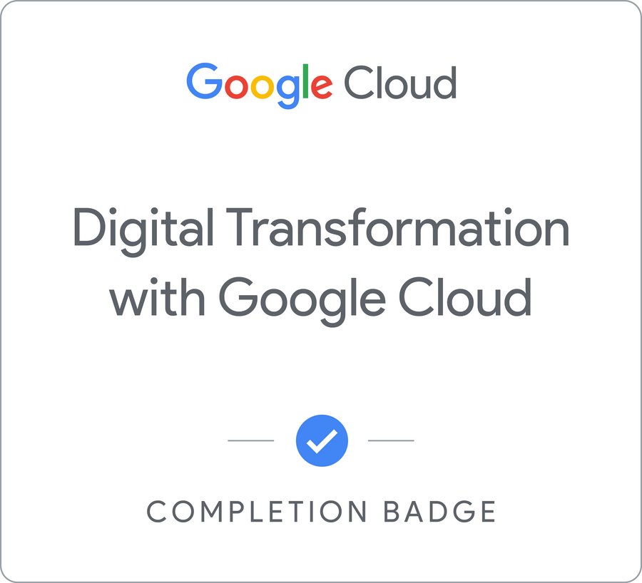 Значок за Digital Transformation with Google Cloud