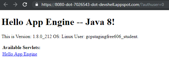 The Hello App Engine -- Java 8! page, which includes the version info and a link to the available servlets