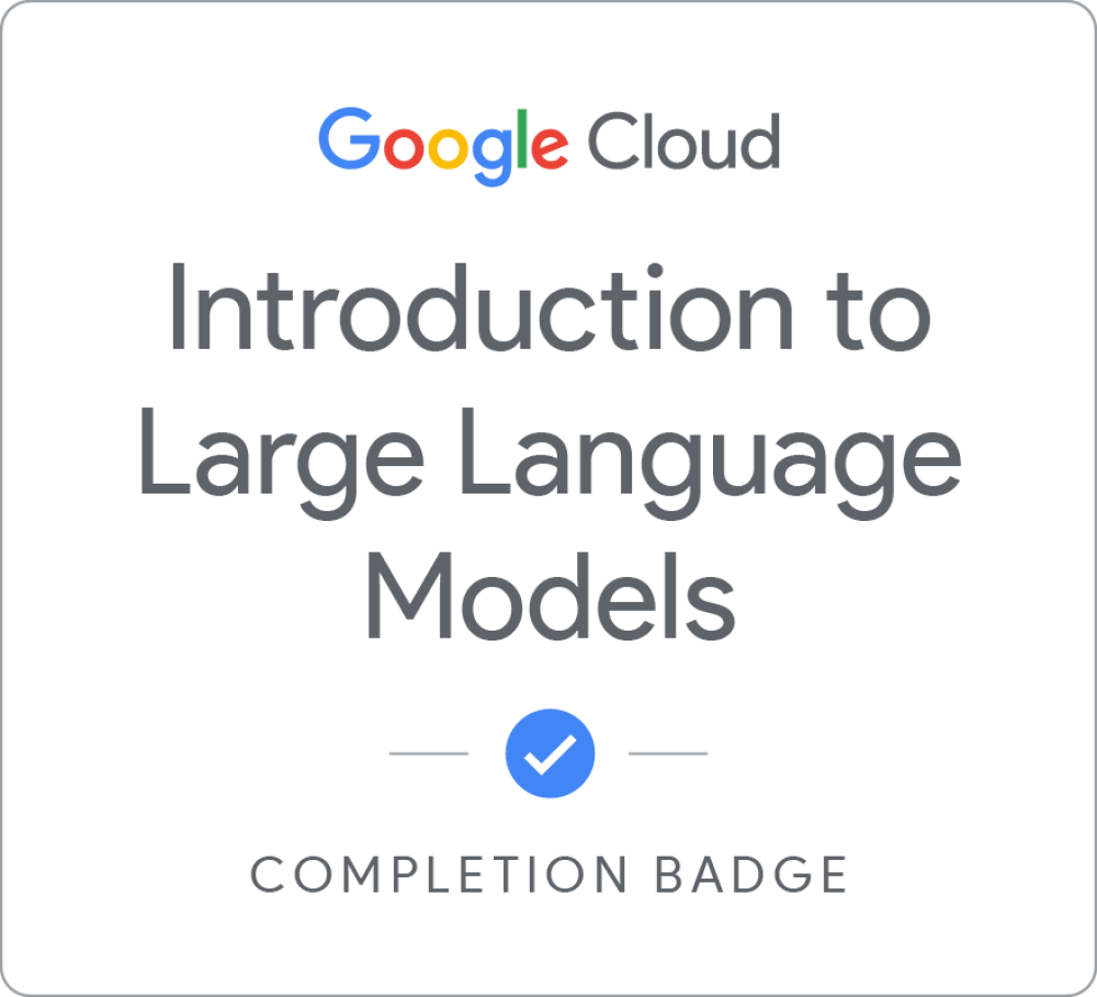 Badge untuk Introduction to Large Language Models - Bahasa Indonesia