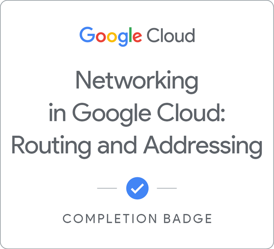 Badge pour Networking in Google Cloud: Routing and Addressing - Français