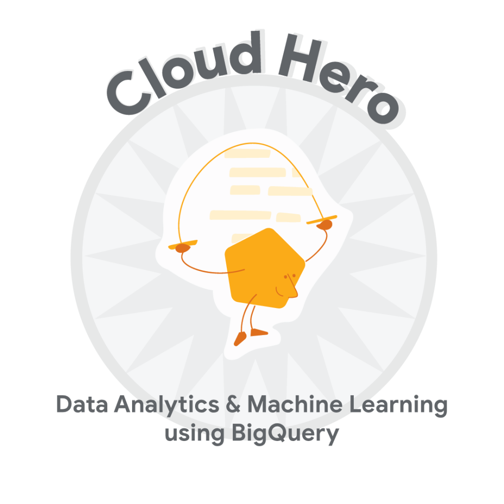 Badge for Data Analytics & Machine Learning using BigQuery