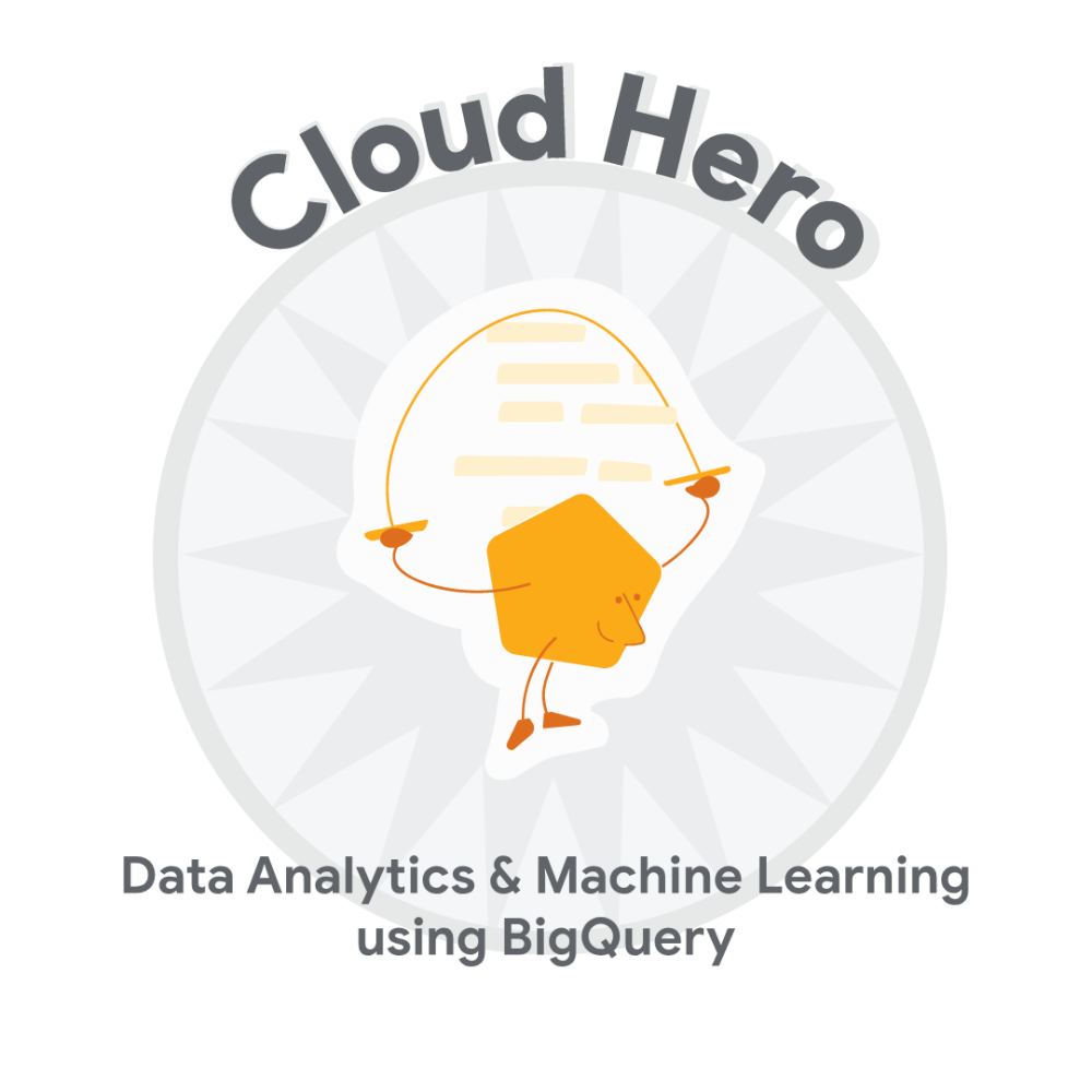 Data Analytics & Machine Learning using BigQuery のバッジ