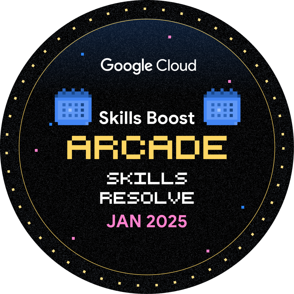 Badge for Skills Boost Arcade Skillsresolve