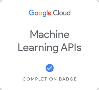 Odznaka za ukończenie szkolenia Machine Learning APIs