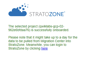 Stratozone confirmation message; The selected project is successfully onboarded.