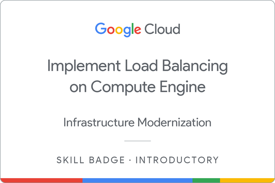 Insignia de Implement Load Balancing on Compute Engine