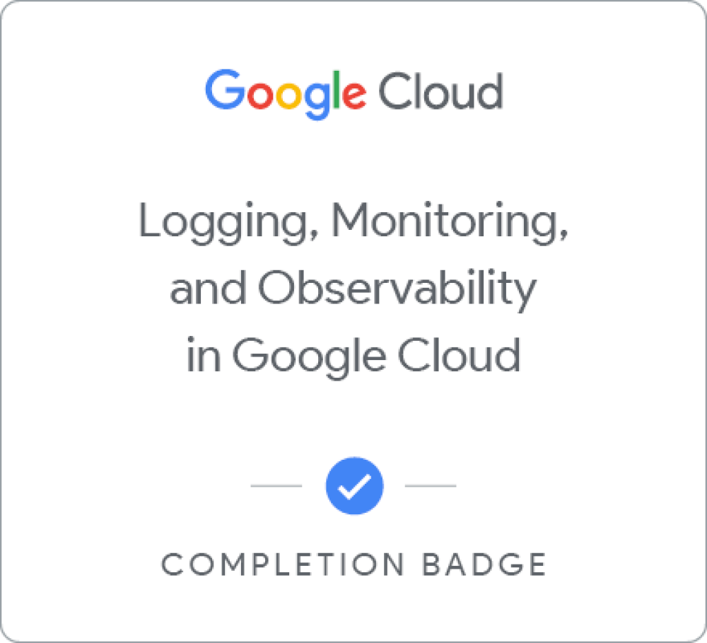 Badge für Logging and Monitoring in Google Cloud