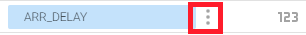The context menu icon alongside the ARR_DELAY field