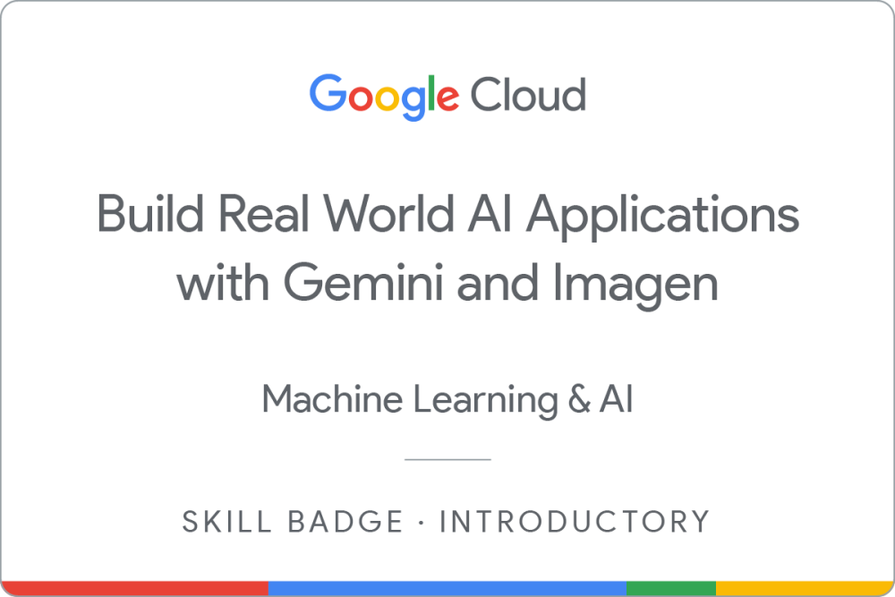 Build Real World AI Applications with Gemini and Imagen のバッジ