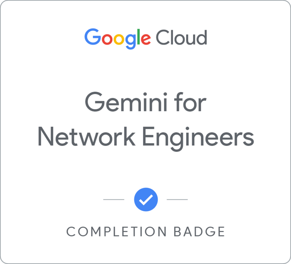 Badge untuk Gemini for Network Engineers - Bahasa Indonesia