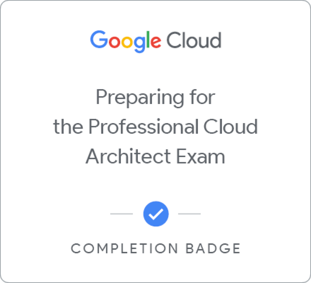 Insignia de Preparing for Your Professional Cloud Architect Journey - Español