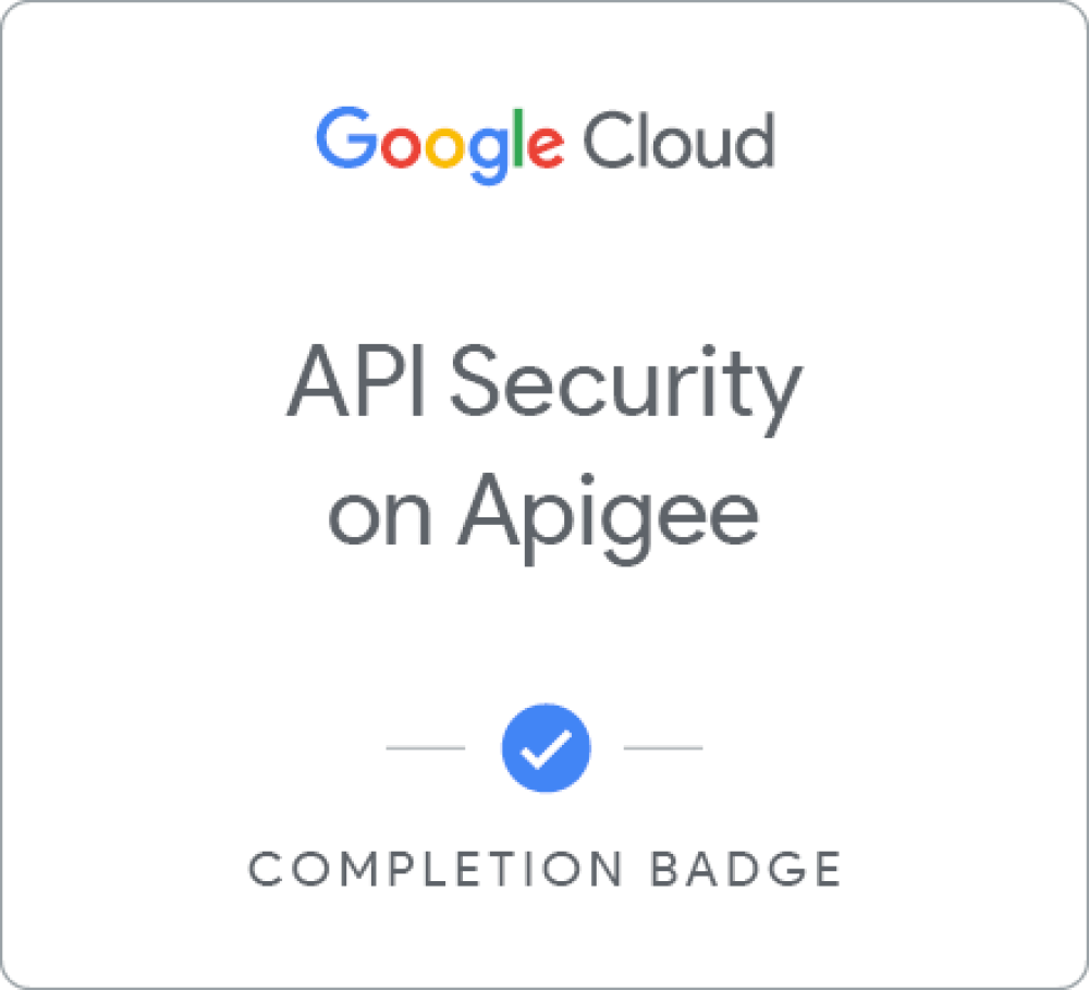 Badge for API Security on Google Cloud's Apigee API Platform