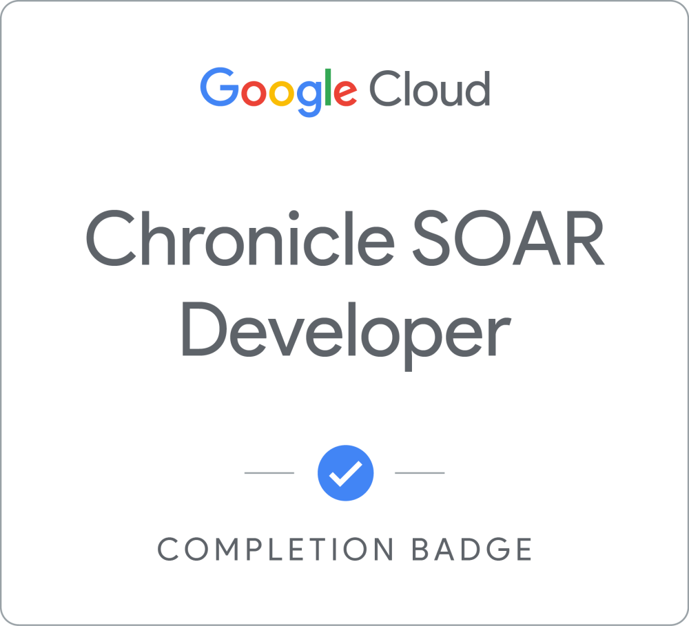 Badge pour Google Security Operations - SOAR Developer