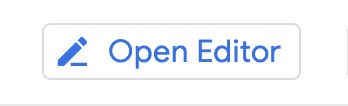 Open Editor button