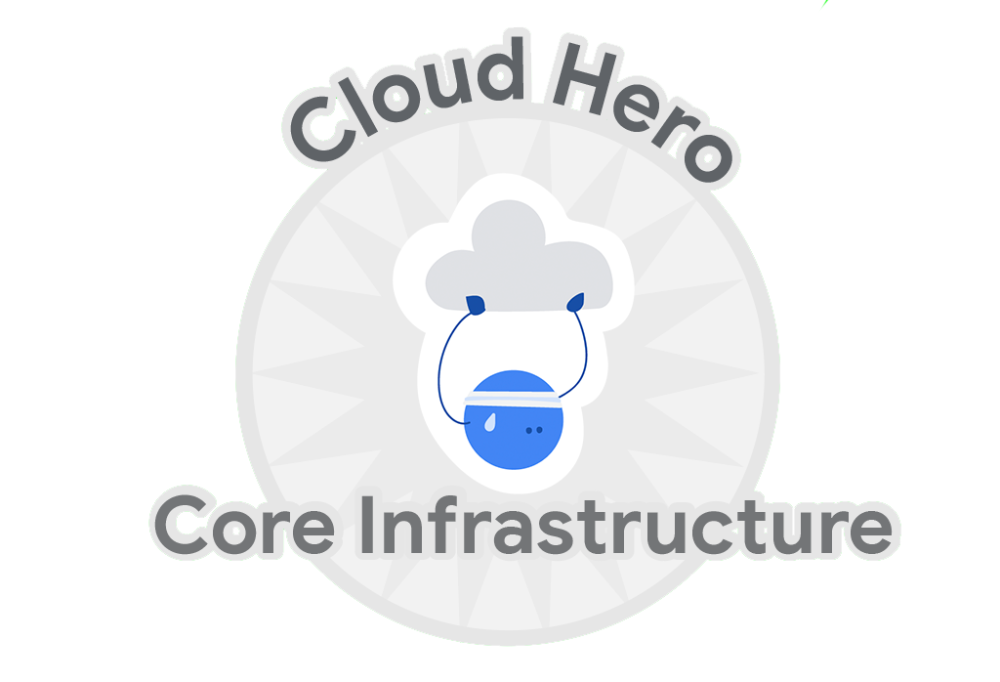 Значок за Cloud Hero: Core Infrastructure