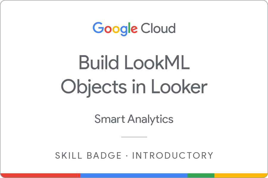 Odznaka za ukończenie szkolenia Build LookML Objects in Looker