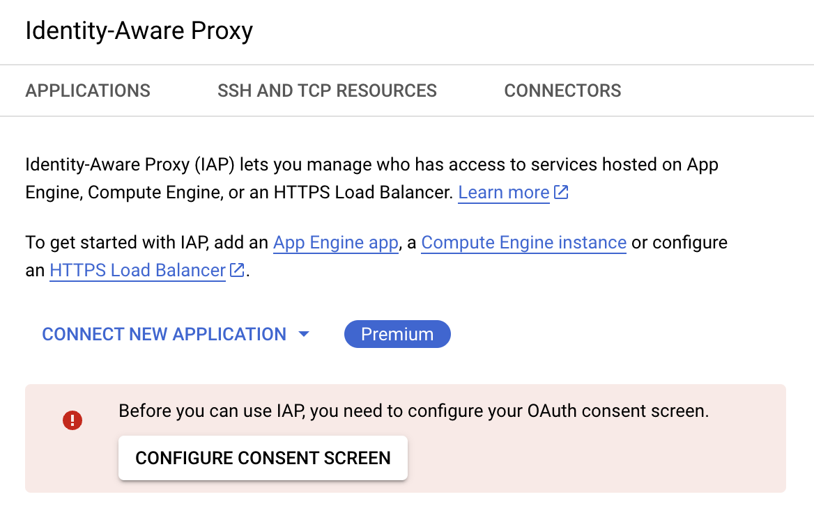 The Identity-Aware Proxy pop-up, which displays a warning message and a Configure Consent Screen button.