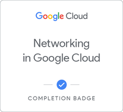 Badge for Networking in Google Cloud 