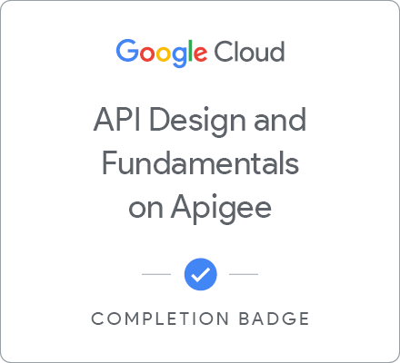 Selo para API Design and Fundamentals of Google Cloud's Apigee API Platform