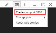 Expanded Web preview menu with the Preview on port 8080 option highlighted