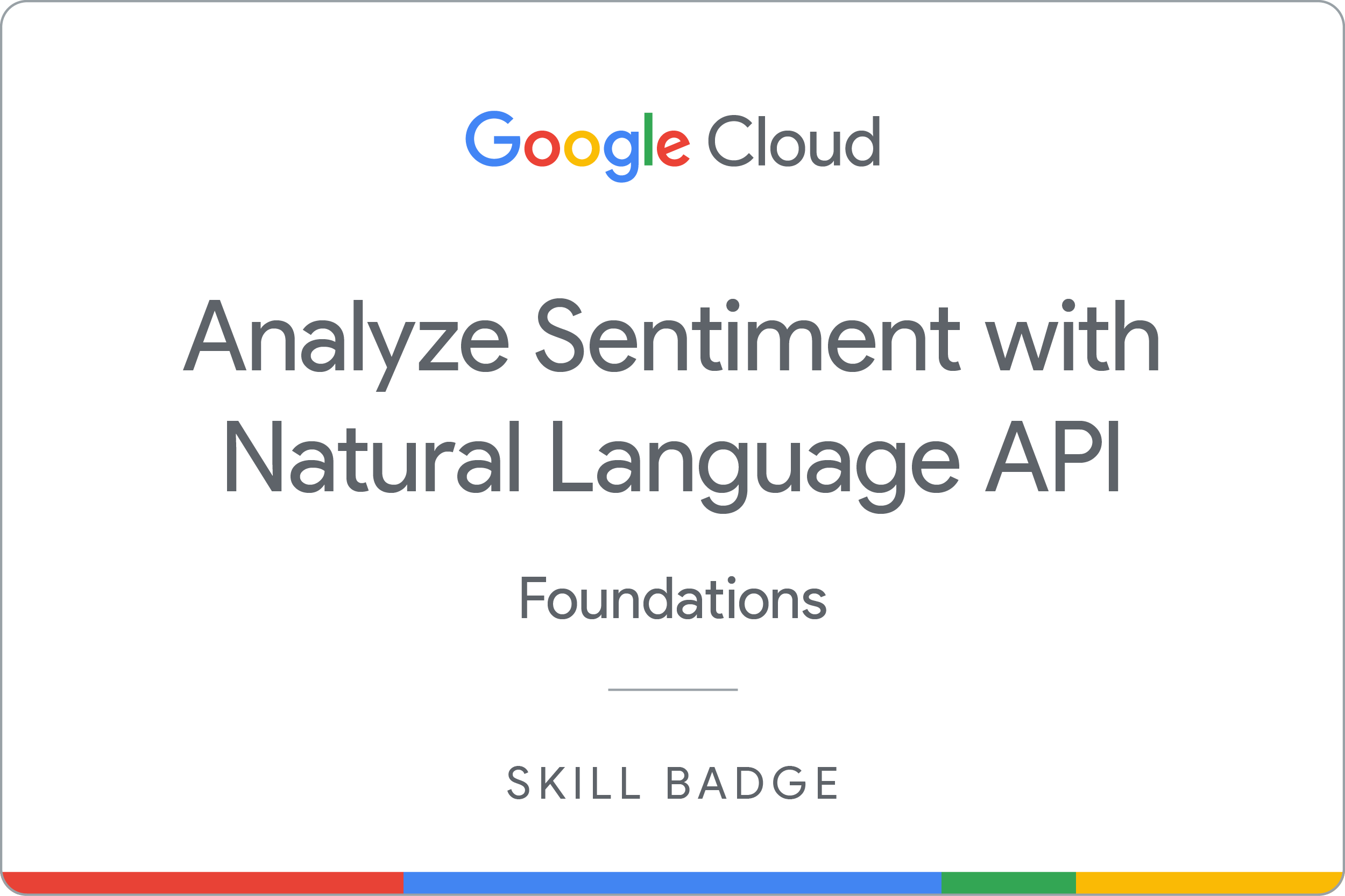 Analyze Sentiment with Natural Language API badge