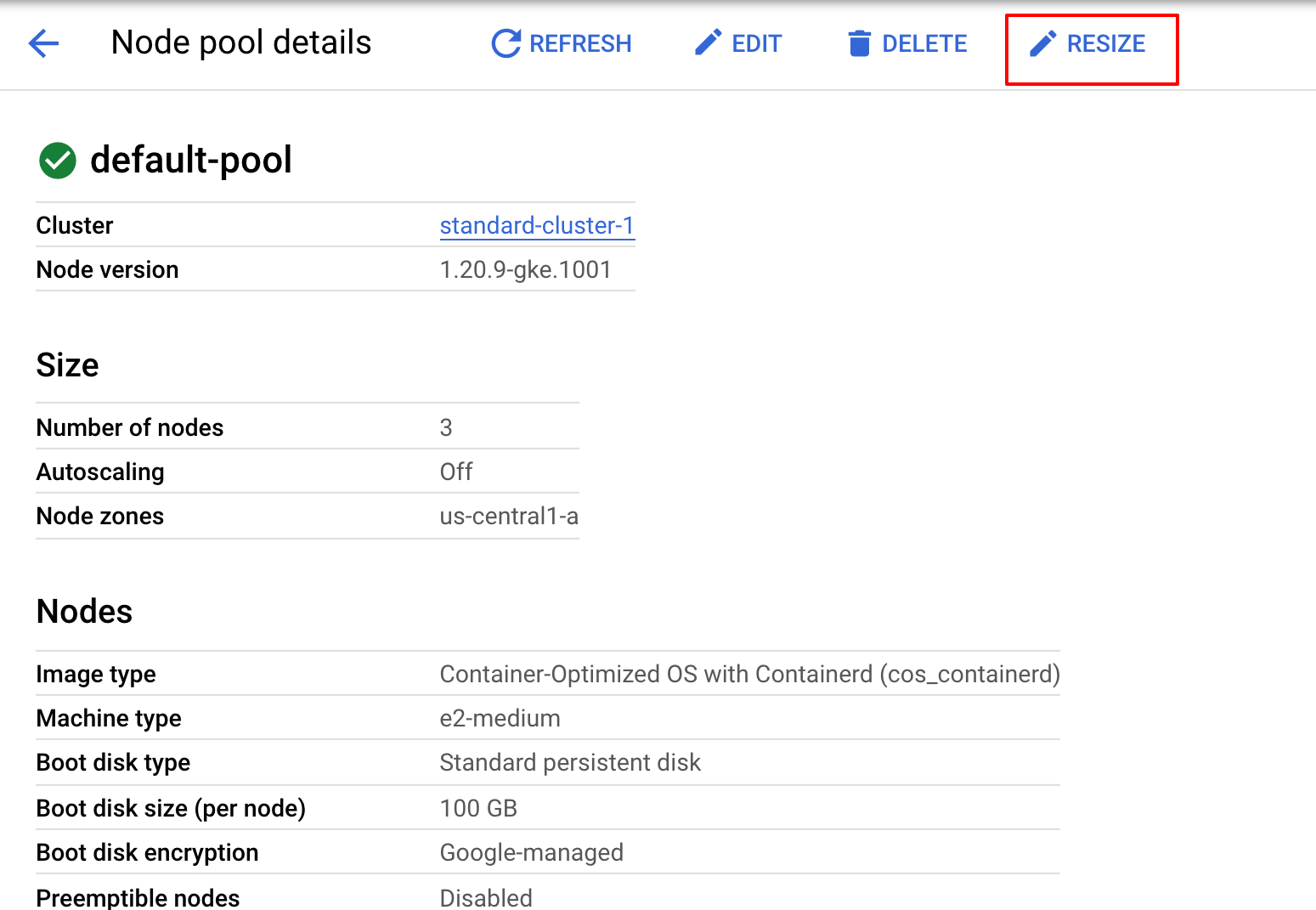 Resize button on the Node Pool Details page