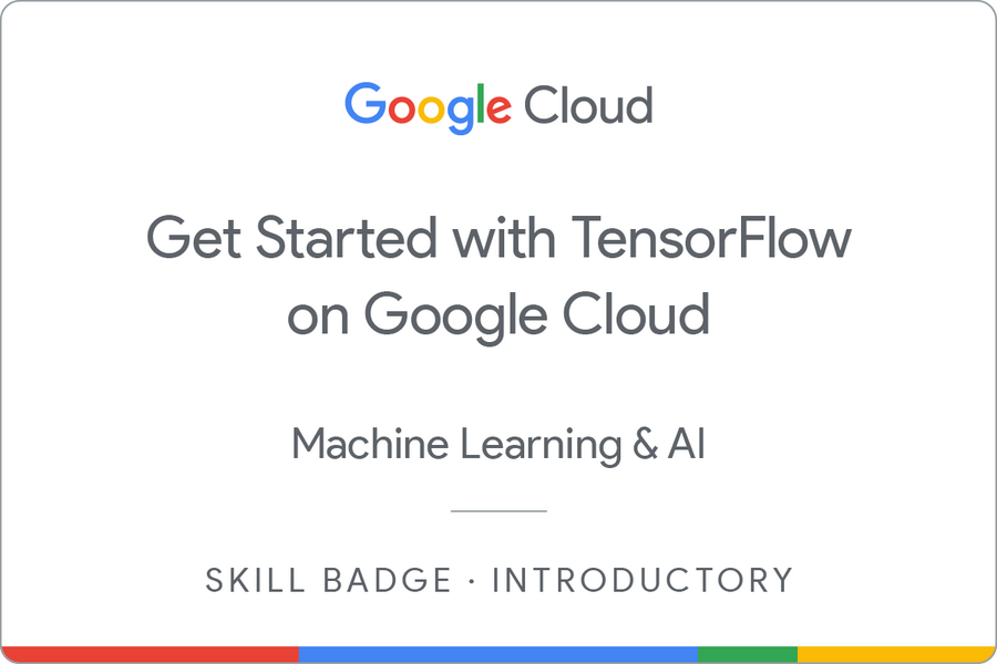 Badge for Get Started with TensorFlow on Google Cloud