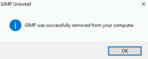 Screenshot of GIMP Uninstall process notification "GIMP was successfully removed from your computer."